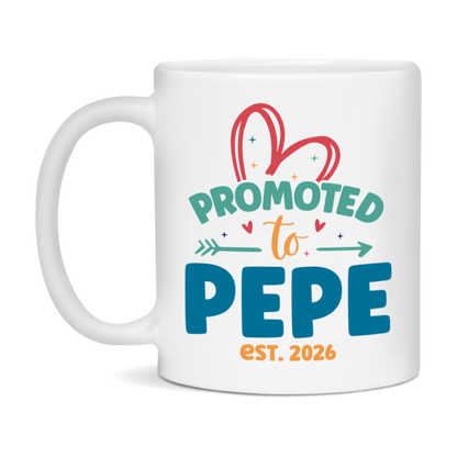 Promoted To Pepe Est. 2026 Coffee Mug – New Pepe Gift – Pregnancy Announcement Mug For New Baby