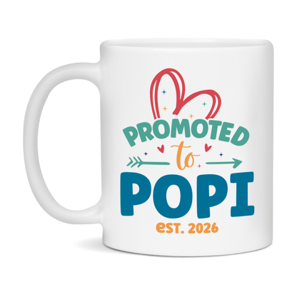 Promoted To Popi Est. 2026 Coffee Mug – New Popi Gift – Pregnancy Announcement Mug For New Baby