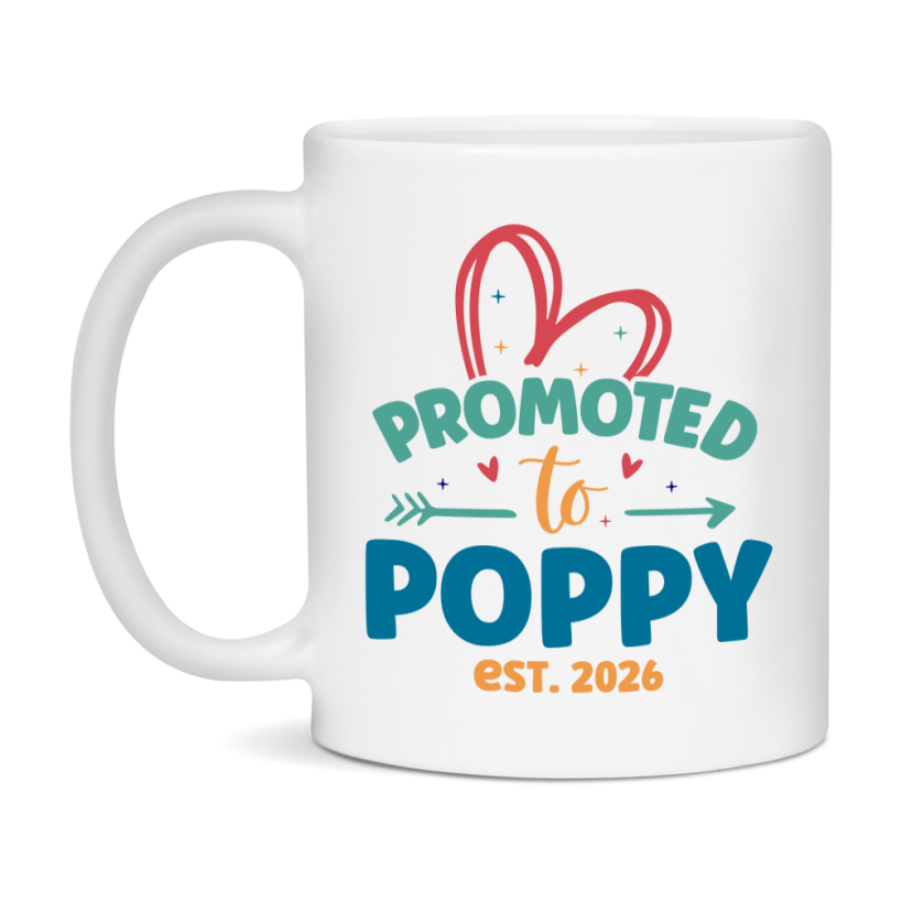 Promoted To Poppy Est. 2026 Coffee Mug – New Poppy Gift – Pregnancy Announcement Mug For New Baby