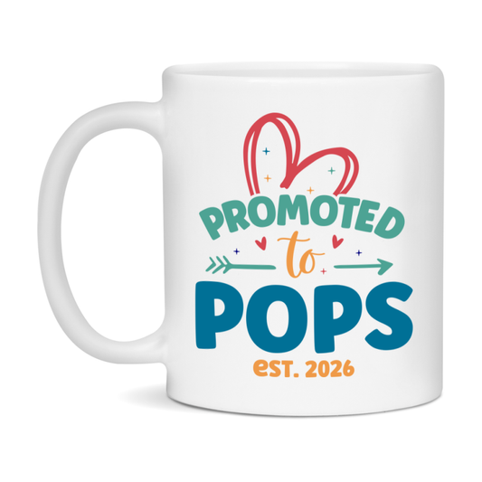 Promoted To Pops Est. 2026 Coffee Mug – New Pops Gift – Pregnancy Announcement Mug For New Baby