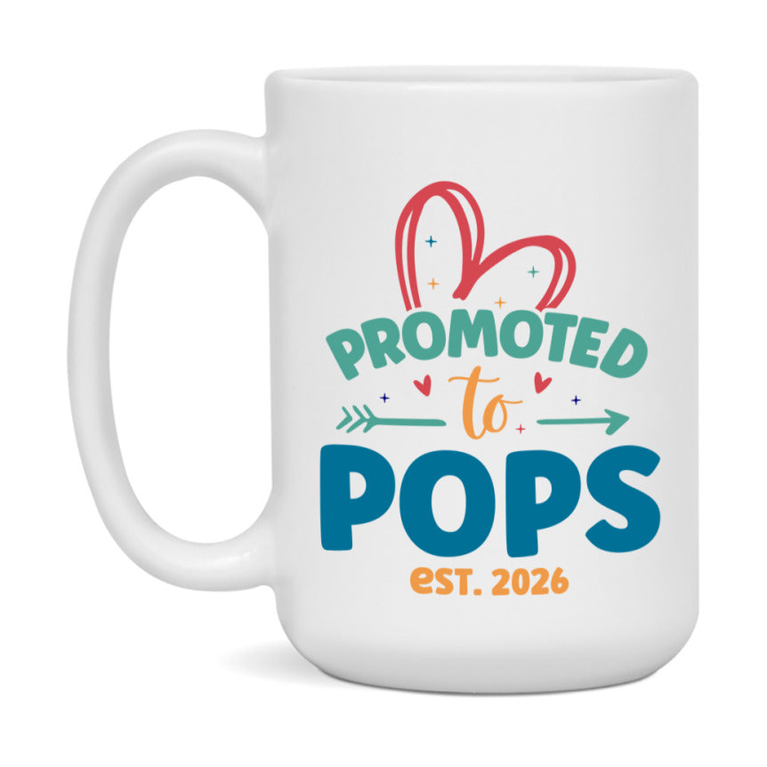 Promoted To Pops Est. 2026 Coffee Mug – New Pops Gift – Pregnancy Announcement Mug For New Baby