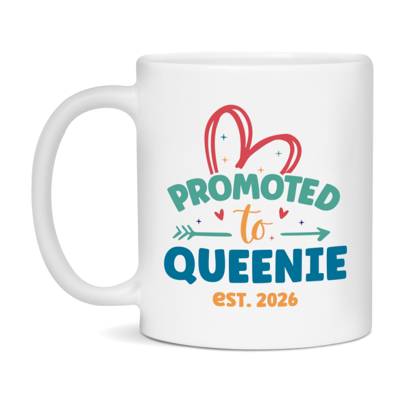 Promoted To Queenie Est. 2026 Coffee Mug – New Queenie Gift – Pregnancy Announcement Mug For New Baby