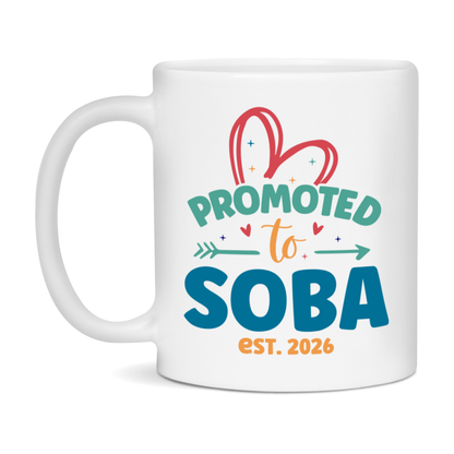 Promoted To Soba Est. 2026 Coffee Mug – New Soba Gift – Pregnancy Announcement Mug For New Baby