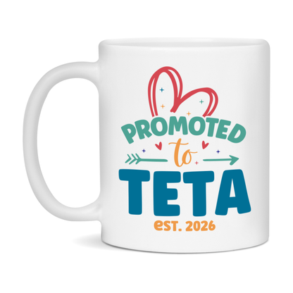 Promoted To Teta Est. 2026 Coffee Mug – New Teta Gift – Pregnancy Announcement Mug For New Baby