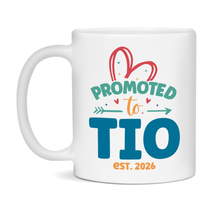 Promoted To Tio Est. 2026 Coffee Mug – New Tio Gift – Pregnancy Announcement Mug For New Baby
