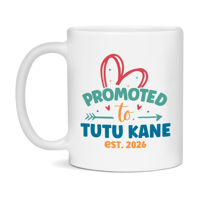 Promoted To Tutu Kane Est. 2026 Coffee Mug – New Tutu Kane Gift – Pregnancy Announcement Mug For New Baby