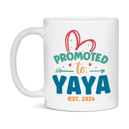 Promoted To Yaya Est. 2026 Coffee Mug – New Yaya Gift – Pregnancy Announcement Mug For New Baby