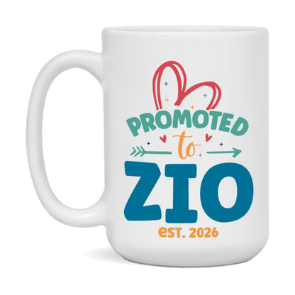 Promoted To Zio Est. 2026 Coffee Mug – New Zio Gift – Pregnancy Announcement Mug For New Baby