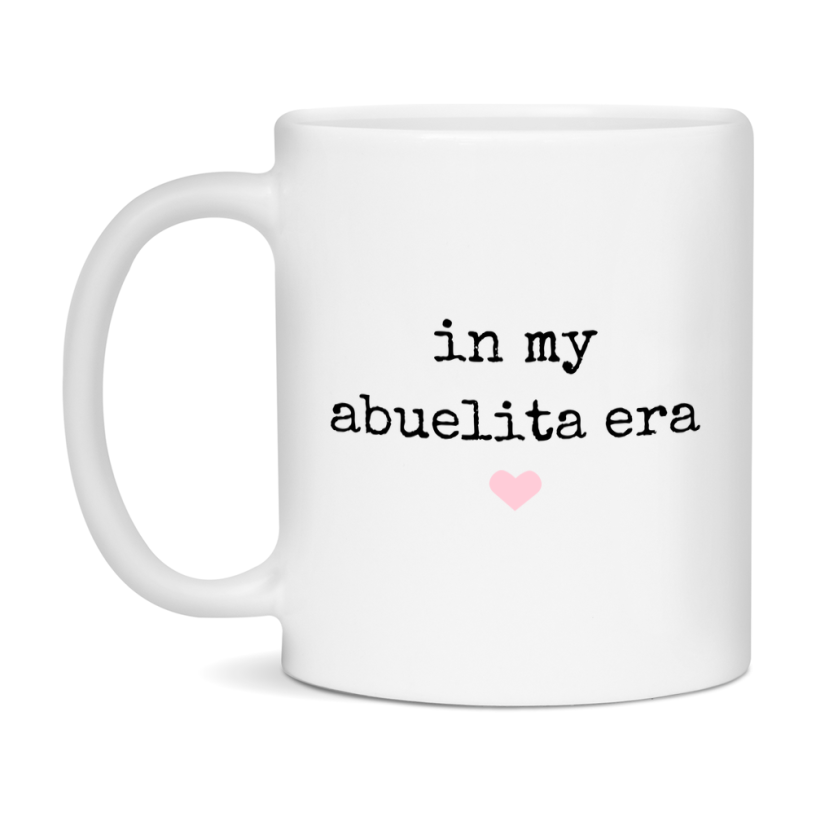 In My Abuelita Era Coffee Mug – Cute Gift for Abuelita