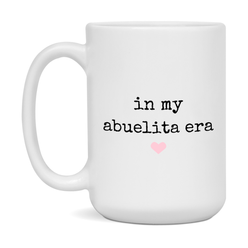 In My Abuelita Era Coffee Mug – Cute Gift for Abuelita