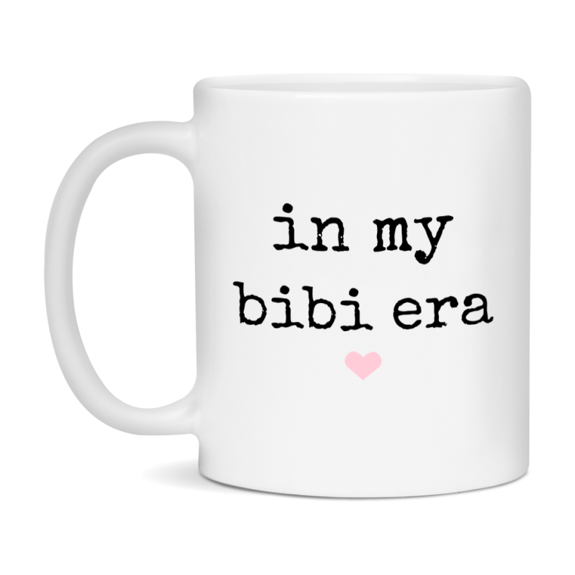 In My Bibi Era Coffee Mug – Cute Gift for Bibi