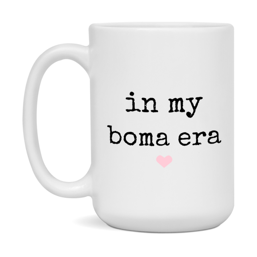 In My Boma Era Coffee Mug – Cute Gift for Boma