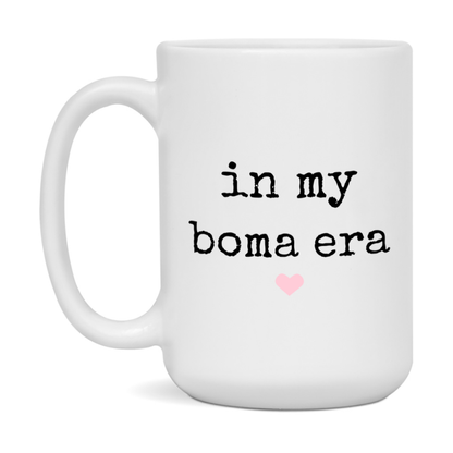 In My Boma Era Coffee Mug – Cute Gift for Boma