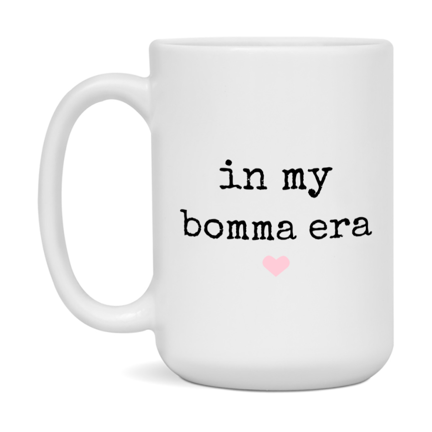 In My Bomma Era Coffee Mug – Cute Gift for Bomma