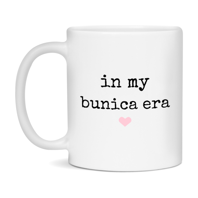 In My Bunica Era Coffee Mug – Cute Gift for Bunica