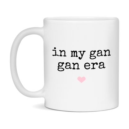 In My Gan Gan Era Coffee Mug – Cute Gift for Gan Gan