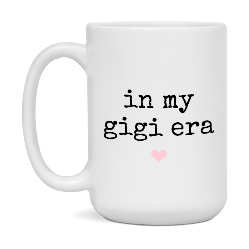 In My Gigi Era Coffee Mug – Cute Gift for Gigi