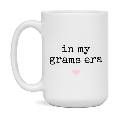 In My Grams Era Coffee Mug – Cute Gift for Grams
