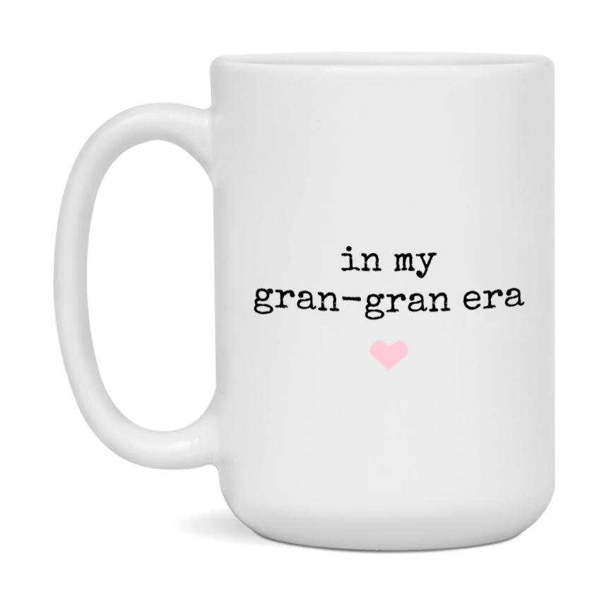 In My Gran-Gran Era Coffee Mug – Cute Gift for Gran-Gran