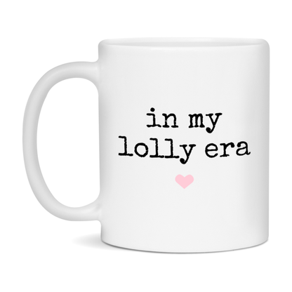 In My Lolly Era Coffee Mug – Cute Gift for Lolly
