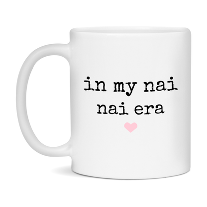 In My Nai Nai Era Coffee Mug – Cute Gift for Nai Nai