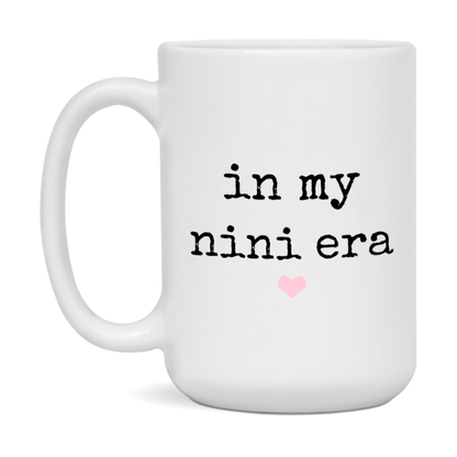 In My Nini Era Coffee Mug – Cute Gift for Nini