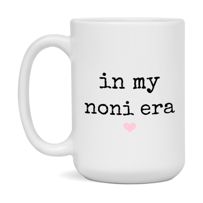 In My Noni Era Coffee Mug – Cute Gift for Noni