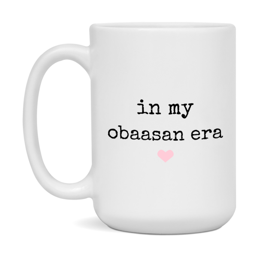 In My Obaasan Era Coffee Mug – Cute Gift for Obaasan