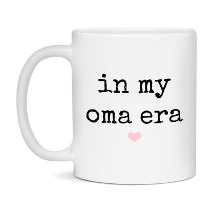 In My Oma Era Coffee Mug – Cute Gift for Oma