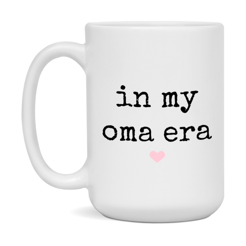 In My Oma Era Coffee Mug – Cute Gift for Oma