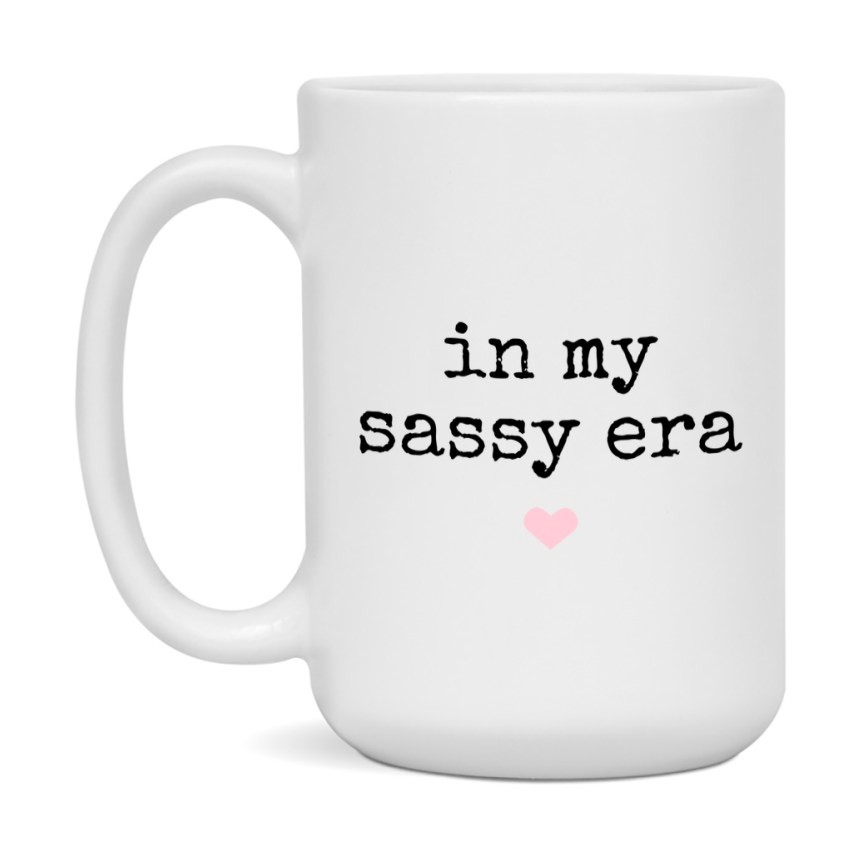 In My Sassy Era Coffee Mug – Cute Gift for Sassy