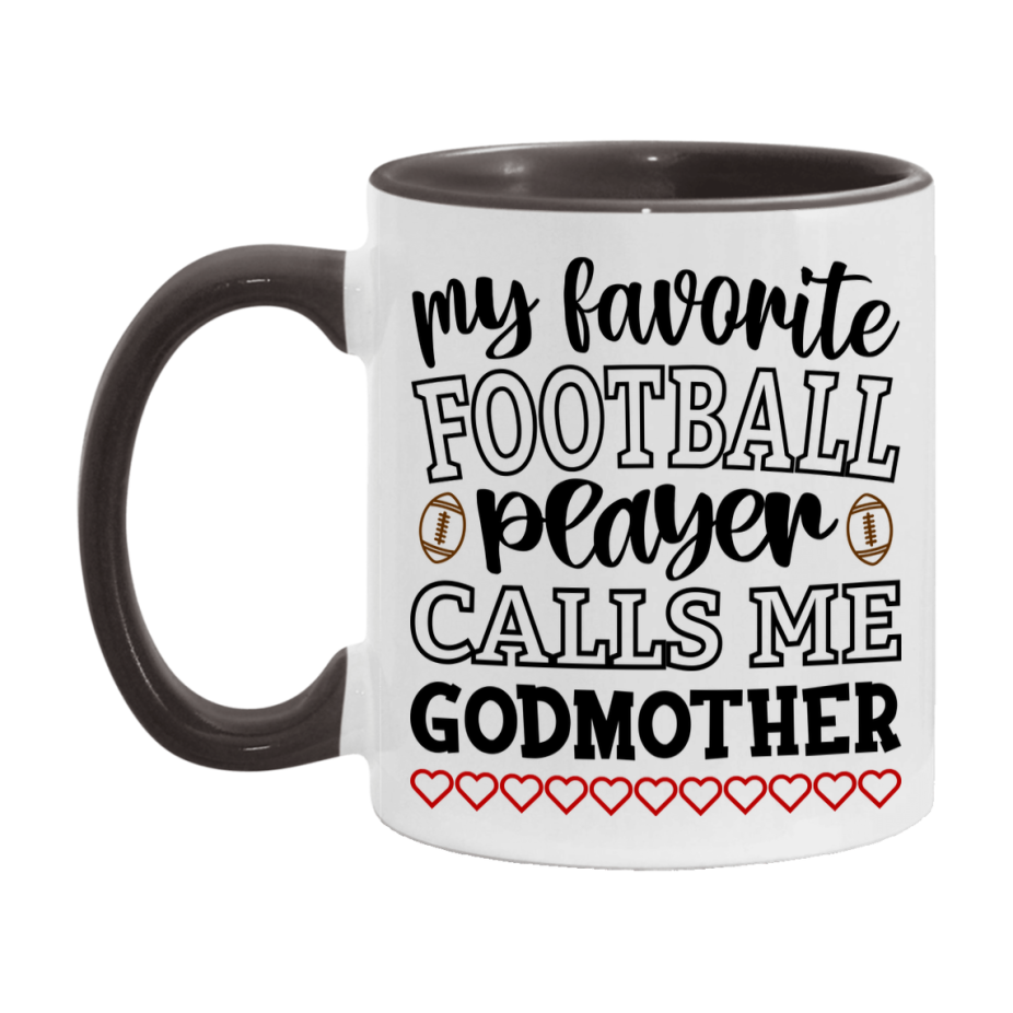 My Favorite Football Player Calls Me Godmother Mug – Funny Football Godmother Gift – Mug For Godmother From Player – Football Season Gift Idea