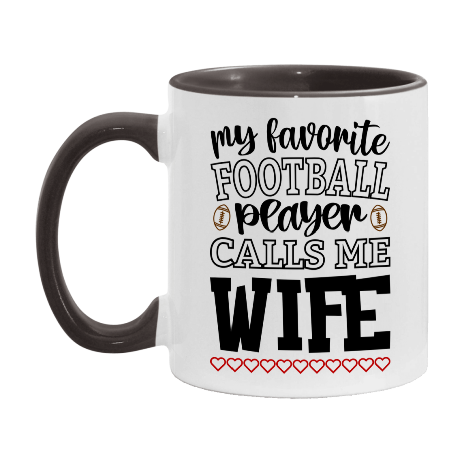 My Favorite Football Player Calls Me Wife Mug – Funny Football Wife Gift – Mug For Wife From Player – Football Season Gift Idea