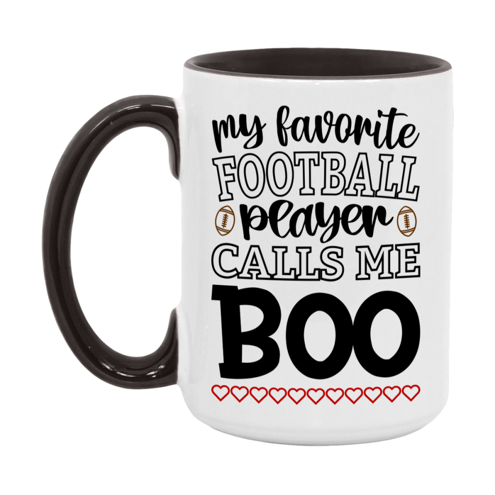 My Favorite Football Player Calls Me Boo Mug – Funny Football Boo Gift – Mug For Boo From Player – Football Season Gift Idea