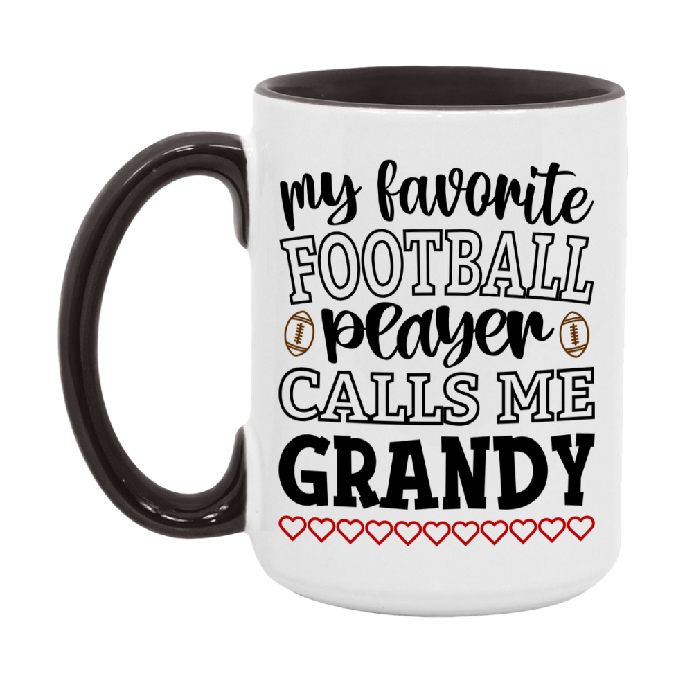 My Favorite Football Player Calls Me Grandy Mug – Funny Football Grandy Gift – Mug For Grandy From Player – Football Season Gift Idea