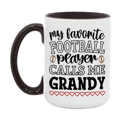 My Favorite Football Player Calls Me Grandy Mug – Funny Football Grandy Gift – Mug For Grandy From Player – Football Season Gift Idea