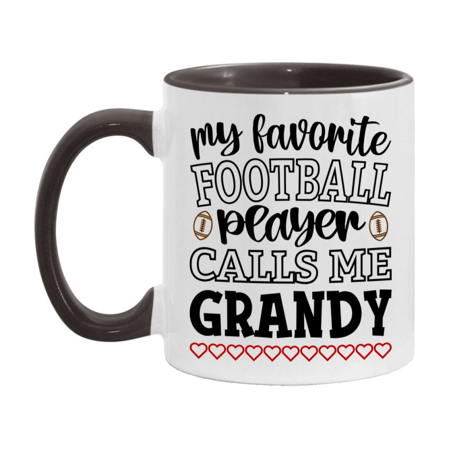 My Favorite Football Player Calls Me Grandy Mug – Funny Football Grandy Gift – Mug For Grandy From Player – Football Season Gift Idea
