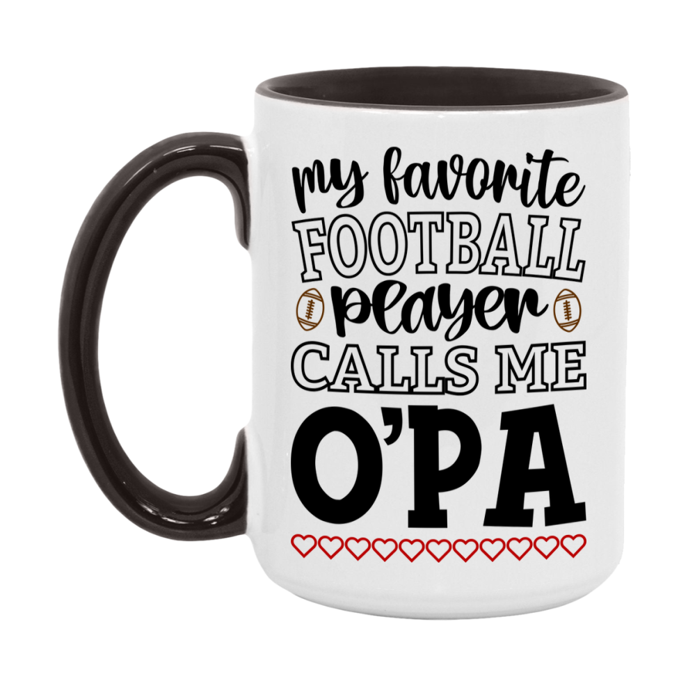 My Favorite Football Player Calls Me O'pa Mug – Funny Football O'pa Gift – Mug For O'pa From Player – Football Season Gift Idea