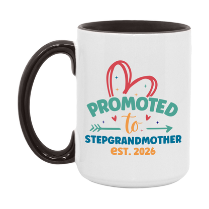 Promoted To Stepgrandmother Est. 2026 Coffee Mug – New Stepgrandmother Gift – Pregnancy Announcement Mug For New Baby