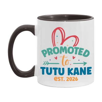 Promoted To Tutu Kane Est. 2026 Coffee Mug – New Tutu Kane Gift – Pregnancy Announcement Mug For New Baby
