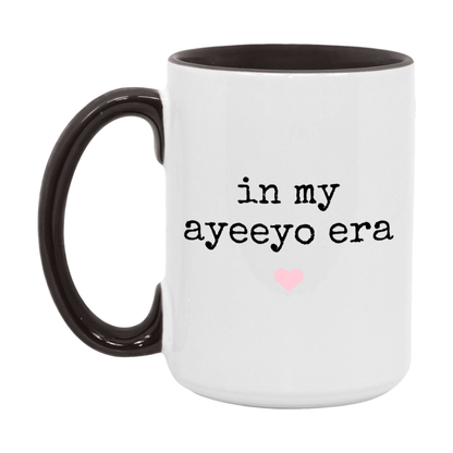 In My Ayeeyo Era Coffee Mug – Cute Gift for Ayeeyo