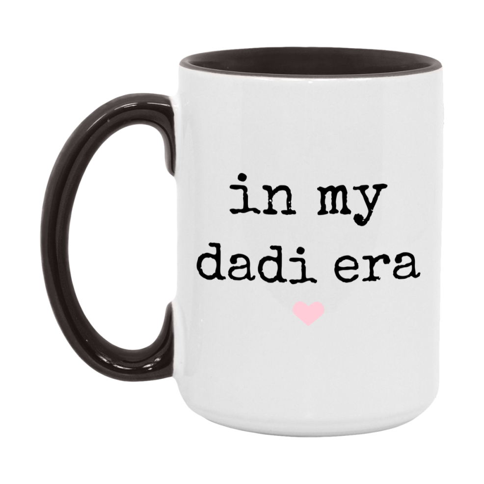 In My Dadi Era Coffee Mug – Cute Gift for Dadi