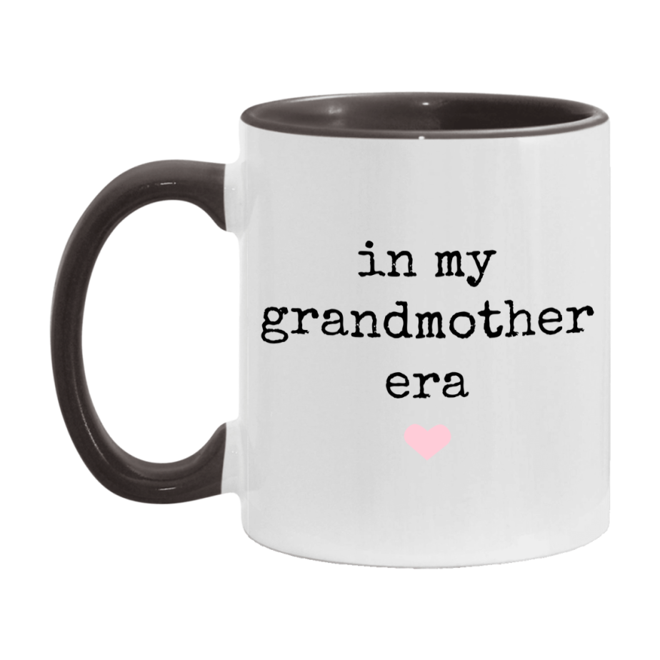 In My Grandmother Era Coffee Mug – Cute Gift for Grandmother