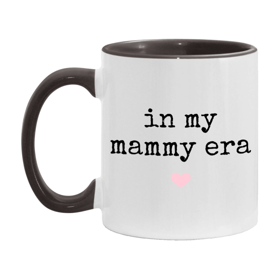 In My Mammy Era Coffee Mug – Cute Gift for Mammy