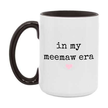 In My Meemaw Era Coffee Mug – Cute Gift for Meemaw