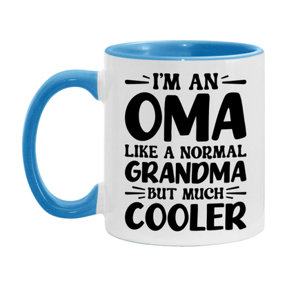 I'm An Oma Like A Normal Grandma But Much Cooler Mug – Funny Oma Gift – Grandma Coffee Mug – Gift For Oma