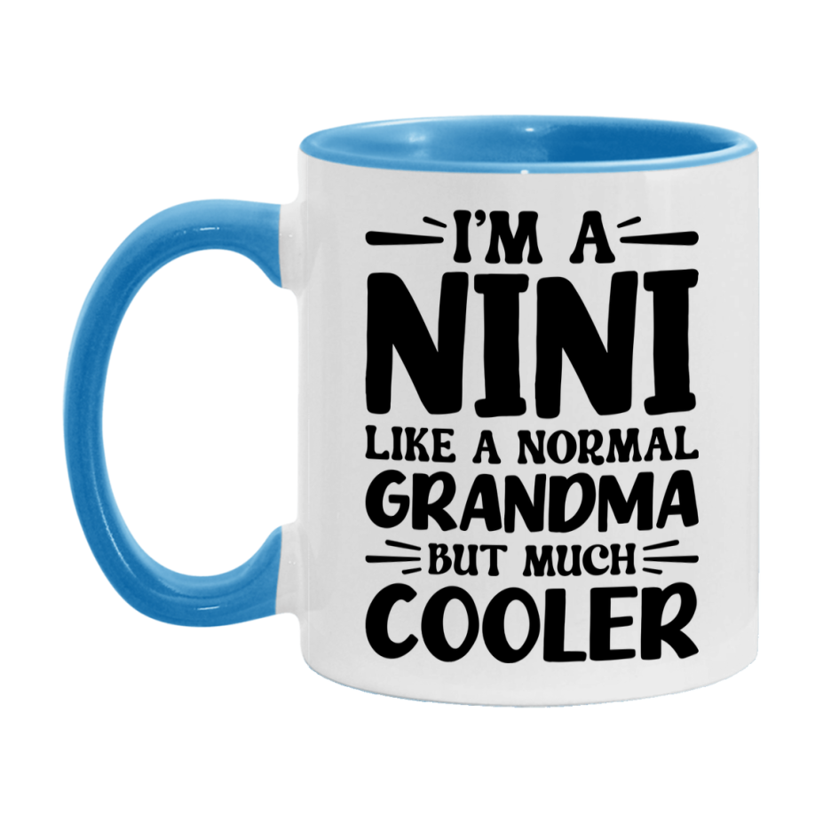 I'm A Nini Like A Normal Grandma But Much Cooler Mug – Funny Nini Gift – Grandma Coffee Mug – Gift For Nini