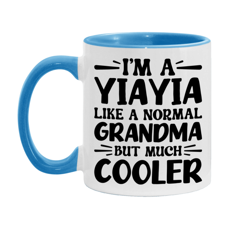 I'm A Yiayia Like A Normal Grandma But Much Cooler Mug – Funny Yiayia Gift – Grandma Coffee Mug – Gift For Yiayia