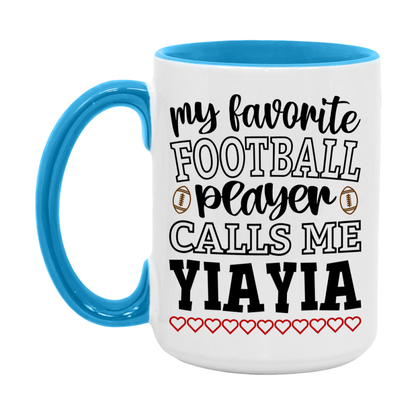 My Favorite Football Player Calls Me Yiayia Mug – Funny Football Yiayia Gift – Mug For Yiayia From Player – Football Season Gift Idea