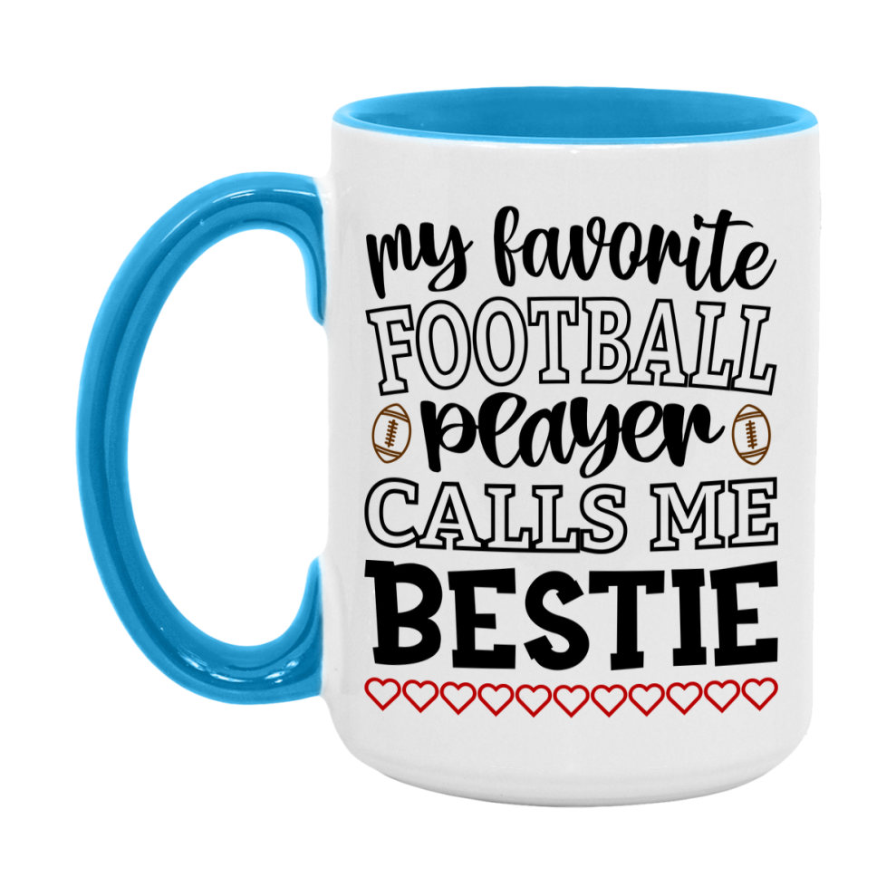 My Favorite Football Player Calls Me Bestie Mug – Funny Football Bestie Gift – Mug For Bestie From Player – Football Season Gift Idea